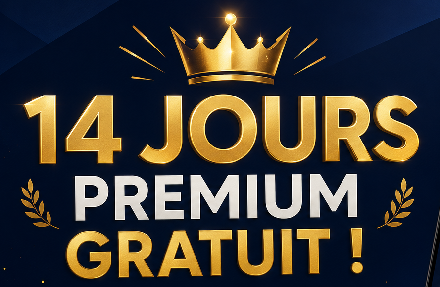 14 jours Premium offerts à l'inscription
